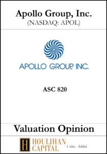 Apollo Group Inc. - ASC 820 - Valuation Opinion Tombstone"