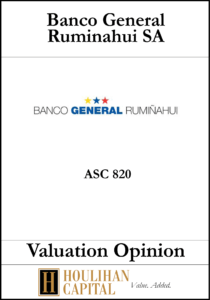 Banco General Ruminahui - ASC 820 - Valuation Opinion Tombstone"