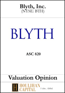 Blyth Inc. - ASC 820 - Valuation Opinion Tombstone"
