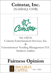 Coinstar - Fairness Opinion Tombstone"