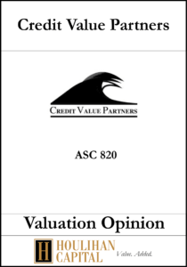 Credit Value Partners - ASC 820 - Valuation Opinion Tombstone"