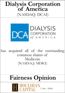 Dialysis Corporation of America - Fairness Opinion Tombstone"