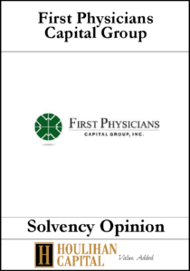 First Physicians Capital Group - Solvency Opinion Tombstone"