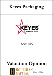 Keyes Packaging - ASC 805 - Valuation Opinion Tombstone"