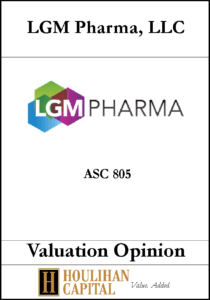 LGM Pharma - ASC 805 - Valuation Opinion Tombstone"