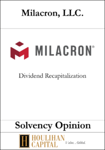 Milacron LLC - Solvency Opinion Tombstone"