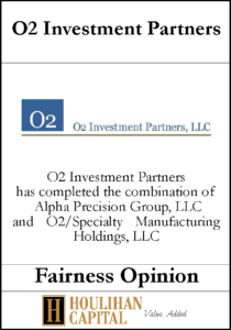 O2 Investment Partners - Fairness Opinion Tombstone"