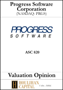 Progress Software - ASC 820 - Valuation Opinion Tombstone"