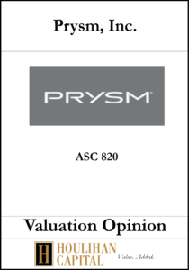 Prysm Inc - ASC 820 - Valuation Opinion Tombstone"
