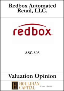 Redbox - ASC 805 - Valuation Opinion Tombstone"