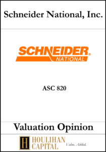 Schneider National, Inc - ASC 820 - Valuation Opinion Tombstone"