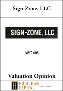Sign-zone - ASC 805 - Valuation Opinion Tombstone"