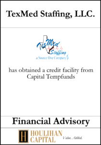 TexMed Staffing - Financial Advisory Tombstone"