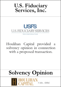 U.S. Fiduciary Services - Solvency Opinion Tombstone"