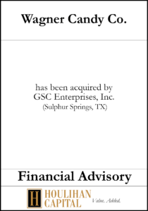 Wagner Candy  Co - Financial Advisory Tombstone"