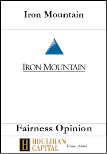 Iron Mountain - Fairness Opinion"