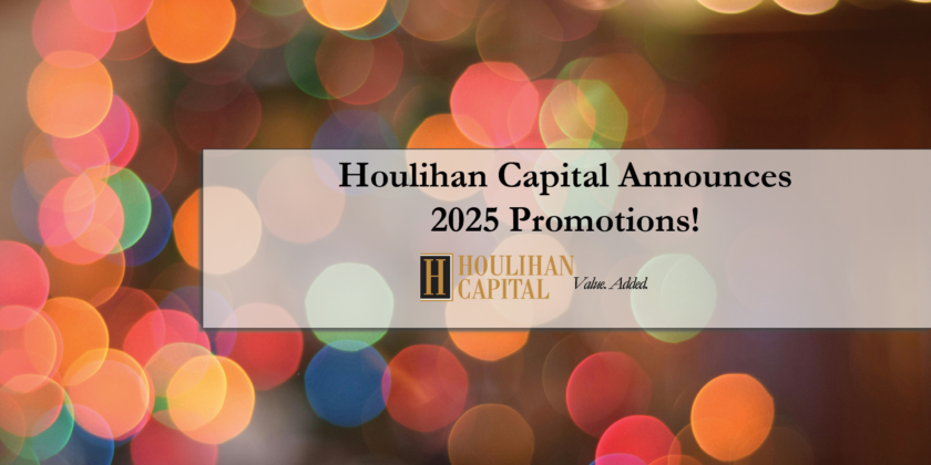 Houlihan Capital Announces 2025 Promotions!
